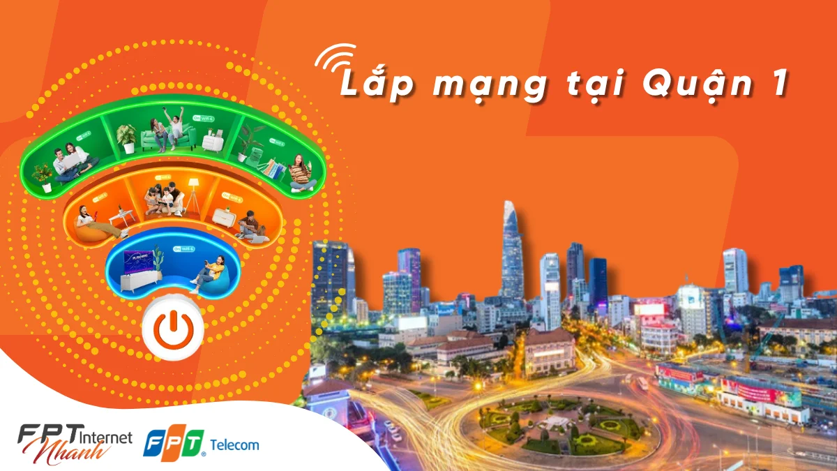 lắp mạng fpt quận 1