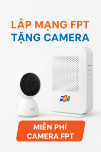 lắp mạng fpt tặng camera